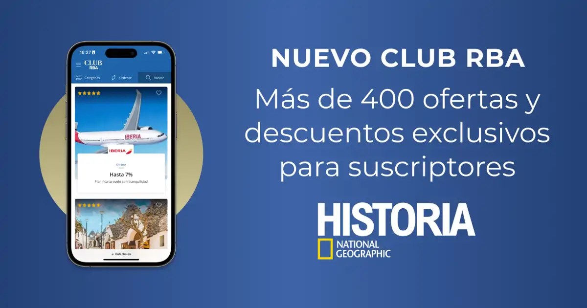 ¡Nuevo Club RBA! Obtén Descuentos Exclusivos al Suscribirte a Historia National Geographic: ¡Únete Hoy!